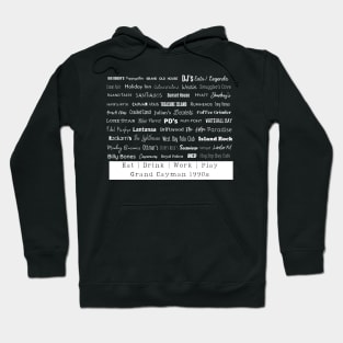 Cayman 1990s Eating & Drinking Shenanigans! White text for black background Hoodie